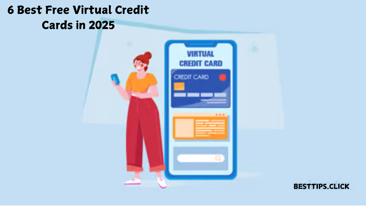 6 Best Free Virtual Credit Cards in 2025