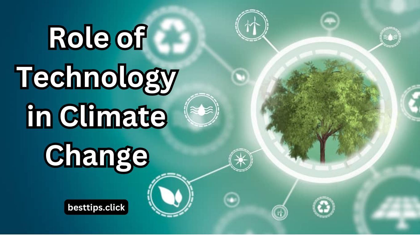 Role of Technology in Climate Change