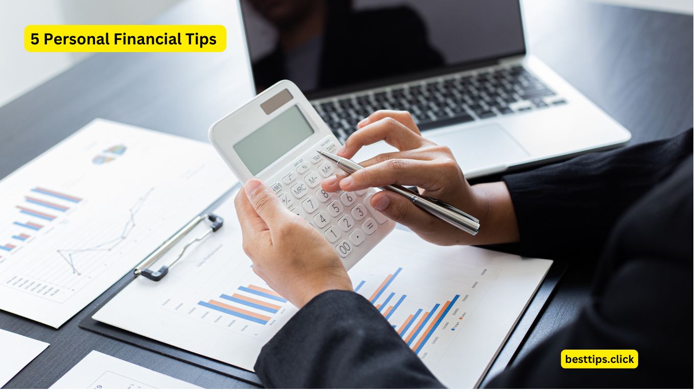 5 Personal Financial Planning Tips to Live By